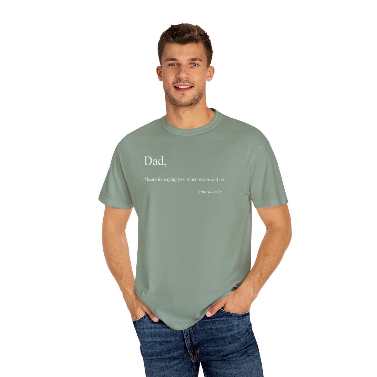 78878-16.jpg Dad Quote Shirt - "Thanks for saying yes, when Mom said no"