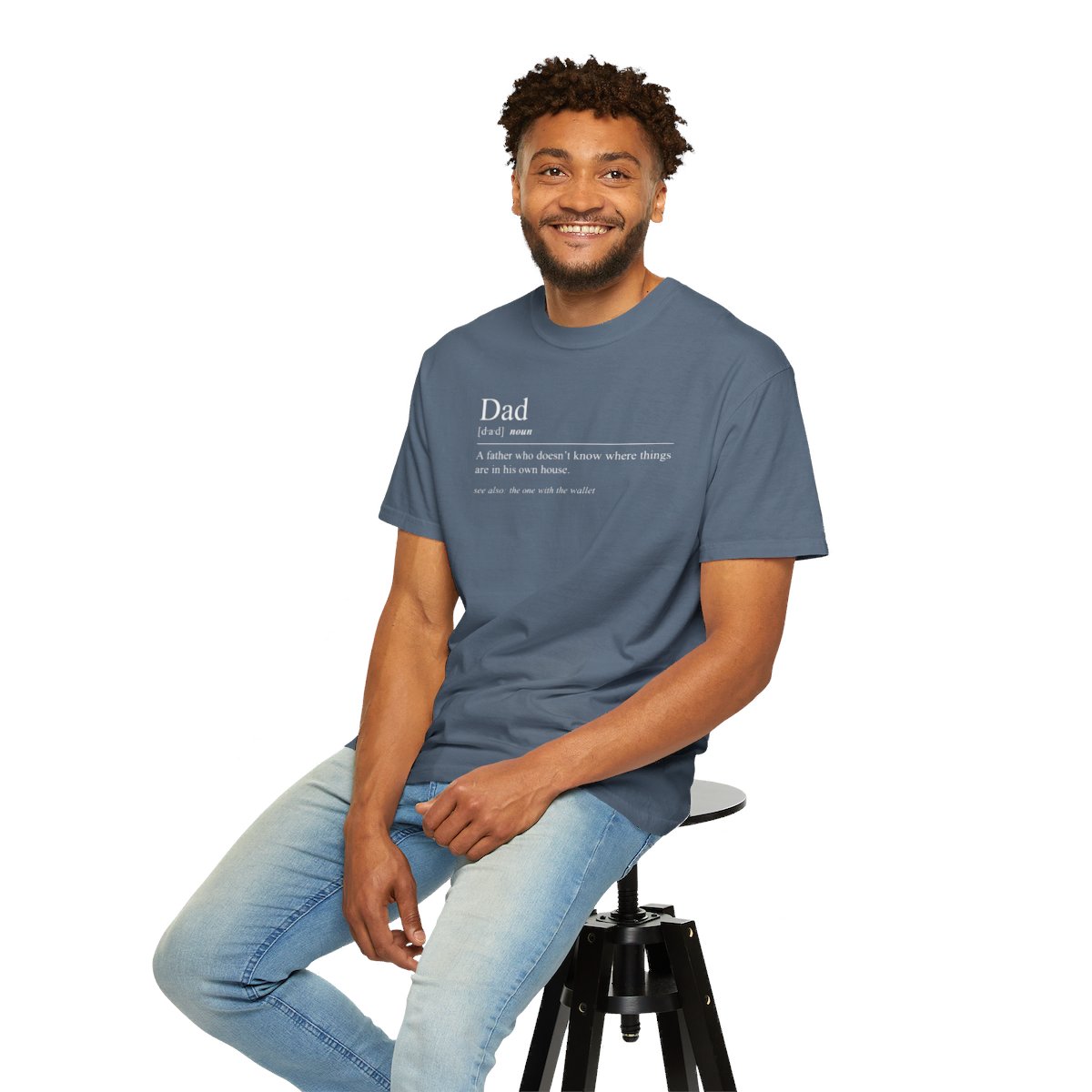 78893-38.jpg Dad Definition Shirt - "A Father who doesn't know where things are..."