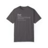 78963-26.jpg Dad Definition Shirt - "A Father who doesn't know where things are..."