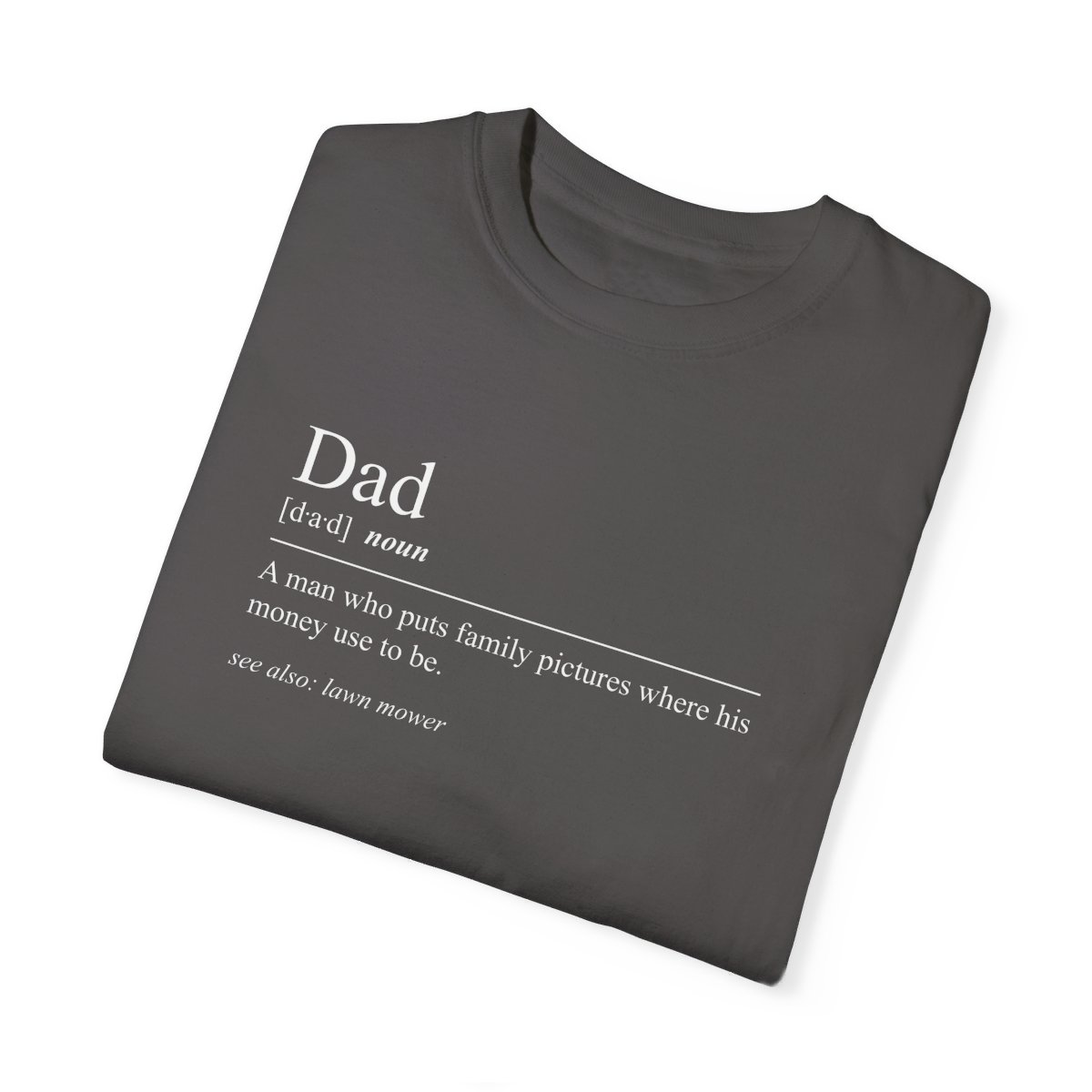 78963-54.jpg Dad Definition Shirt, Simple Dad Shirt, Funny Dad Shirt, Best Dad Shirt, Best Dad Gift, Fathers Day Shirt, Fathers Day Gift, Dad Quote Shirt
