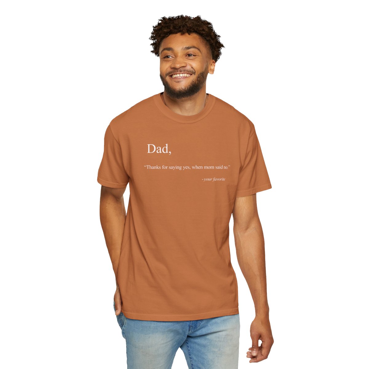 79108-22.jpg Dad Quote Shirt - "Thanks for saying yes, when Mom said no"